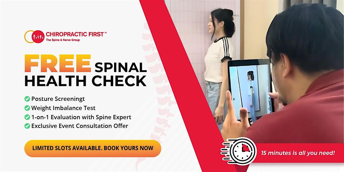 OCT 2025 - Free Spinal Screening at Chiropractic First One Raffles Place