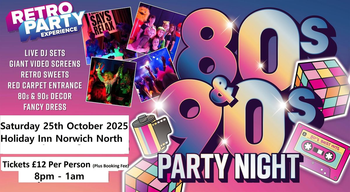 80's & 90's Party Night - NORWICH