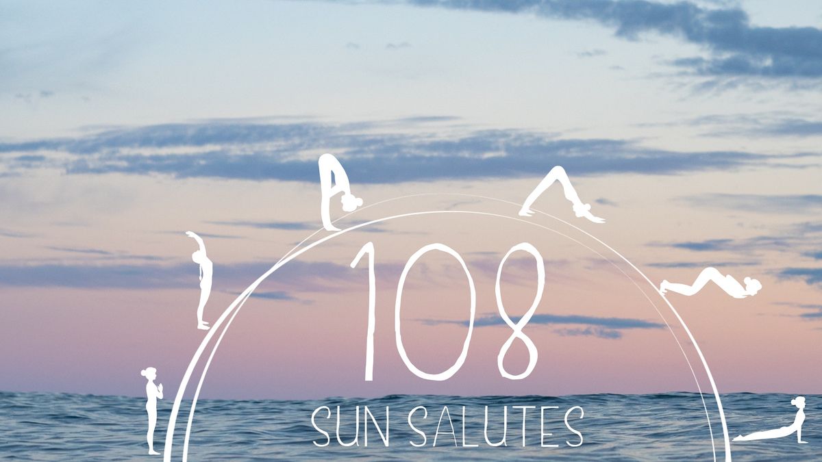 108 Sun Salutes