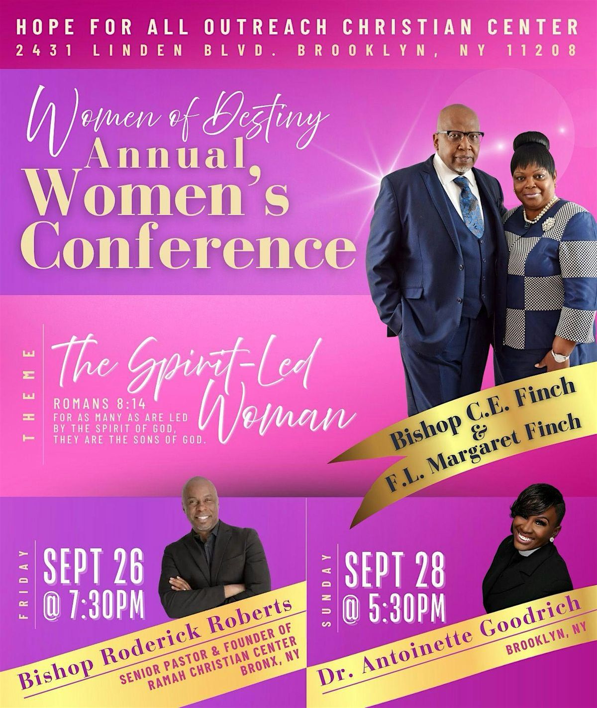 Women of Destiny Annual Women\u2019s Conference Theme: \u201cThe Spirit-Led Woman\u201d