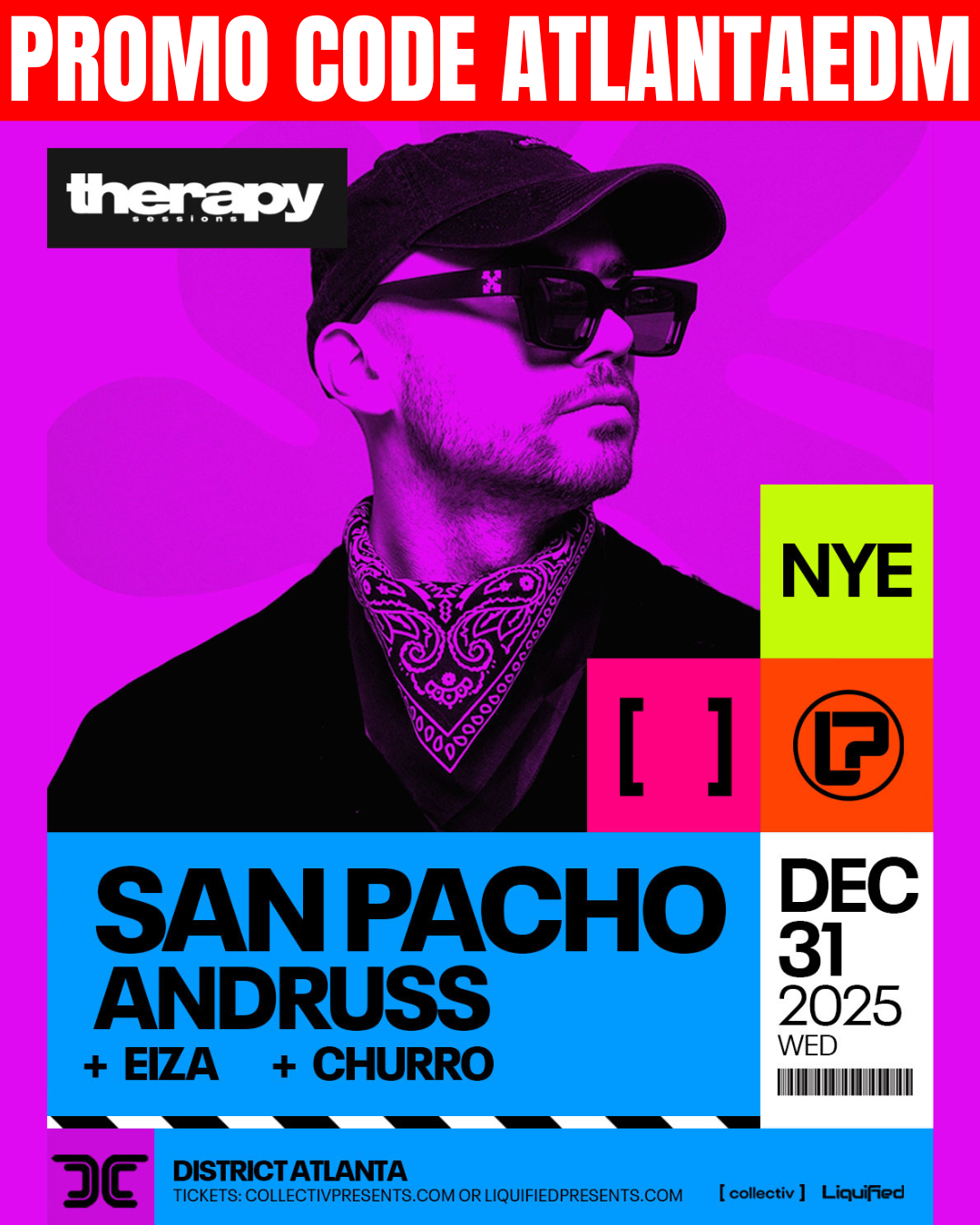 San Pacho & Andruss - NYE at District Atlanta