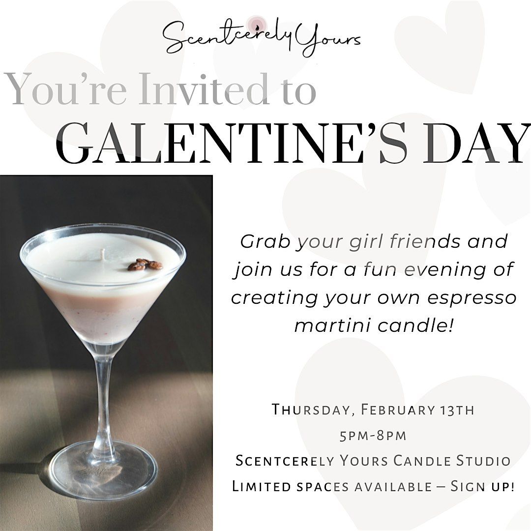 Galentine's Day - Espresso Martini's & Candles