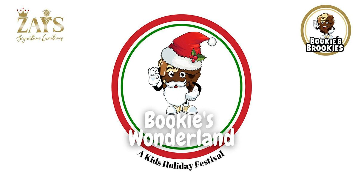 4th Annual Bookie's Wonderland - A Kids Holiday Festival