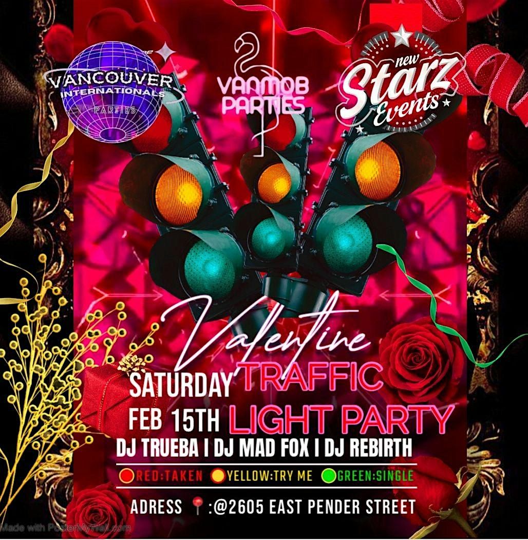 VALENTINE TRAFFIC LIGHT PARTY