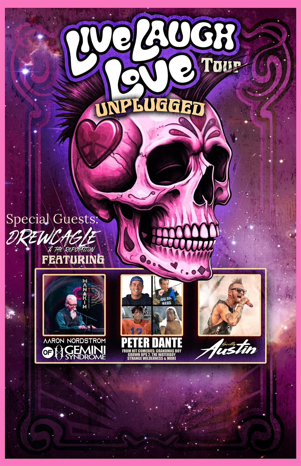 Live Laugh Love Tour Unplugged