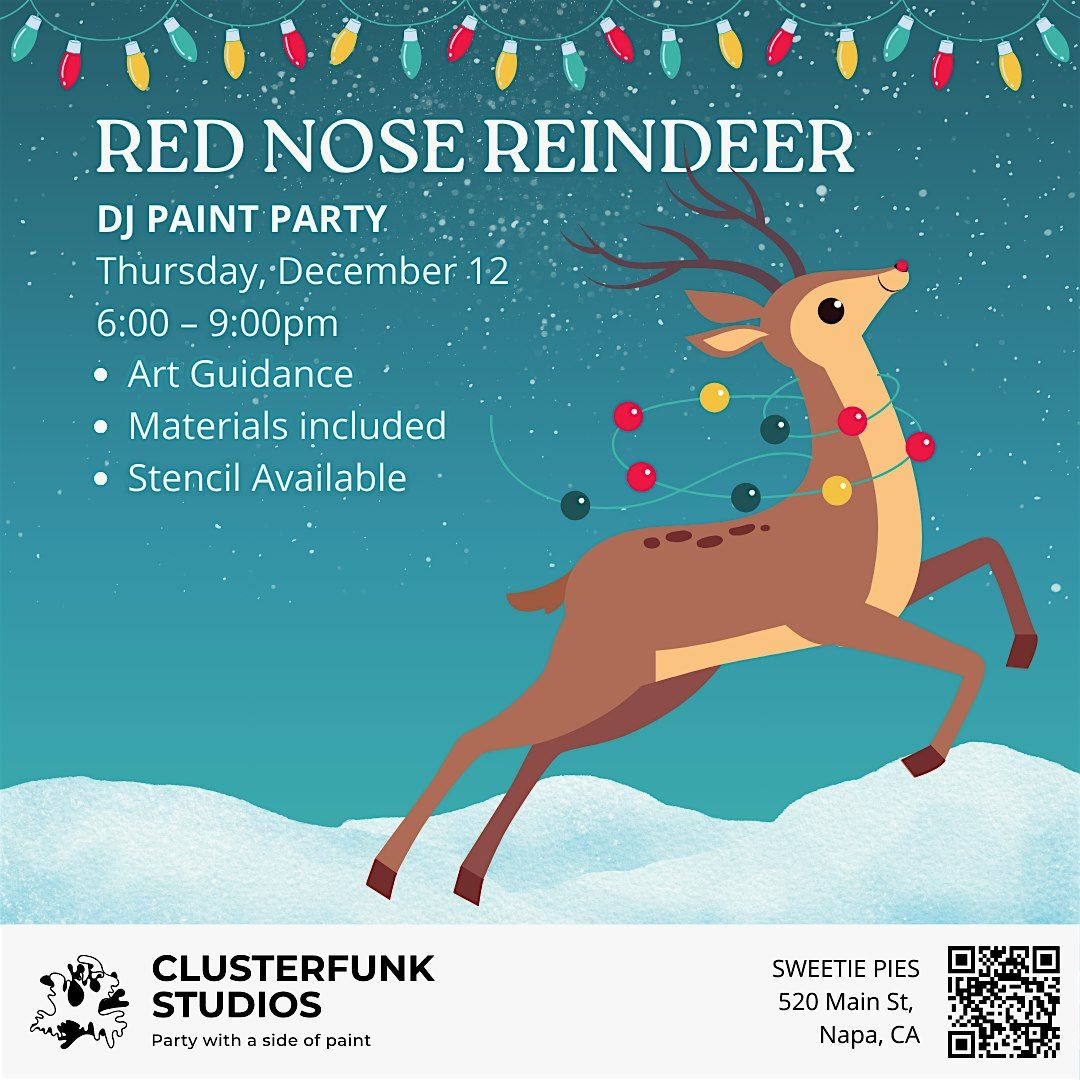 Red Nose Reindeer Paint Party!