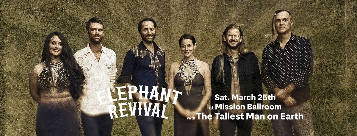 Elephant Revival at Mission Ballroom