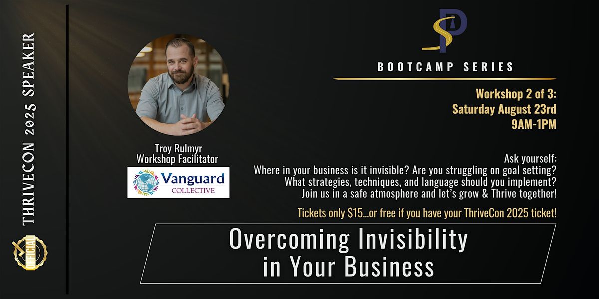 Overcoming Invisibility in Your Business