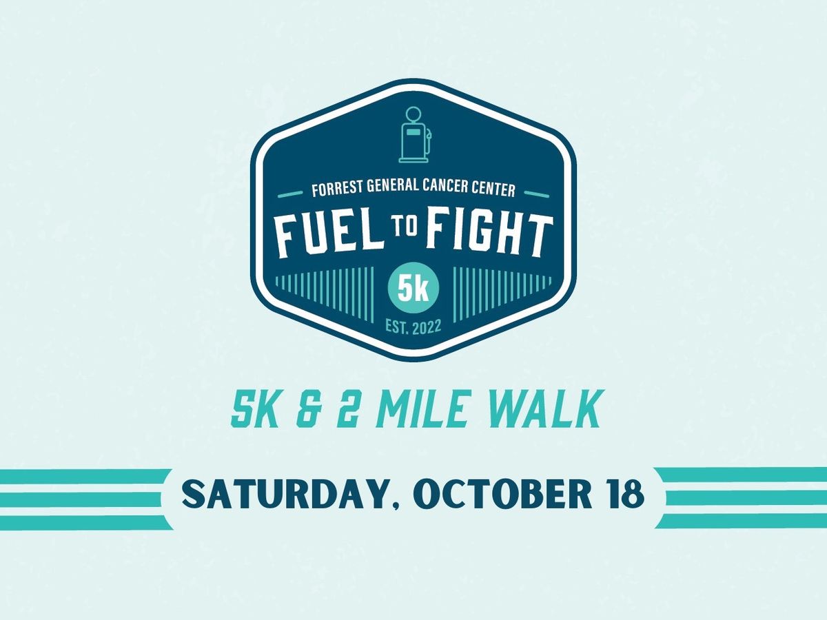 4th Annual Fuel to Fight 5k and 2 Mile Walk