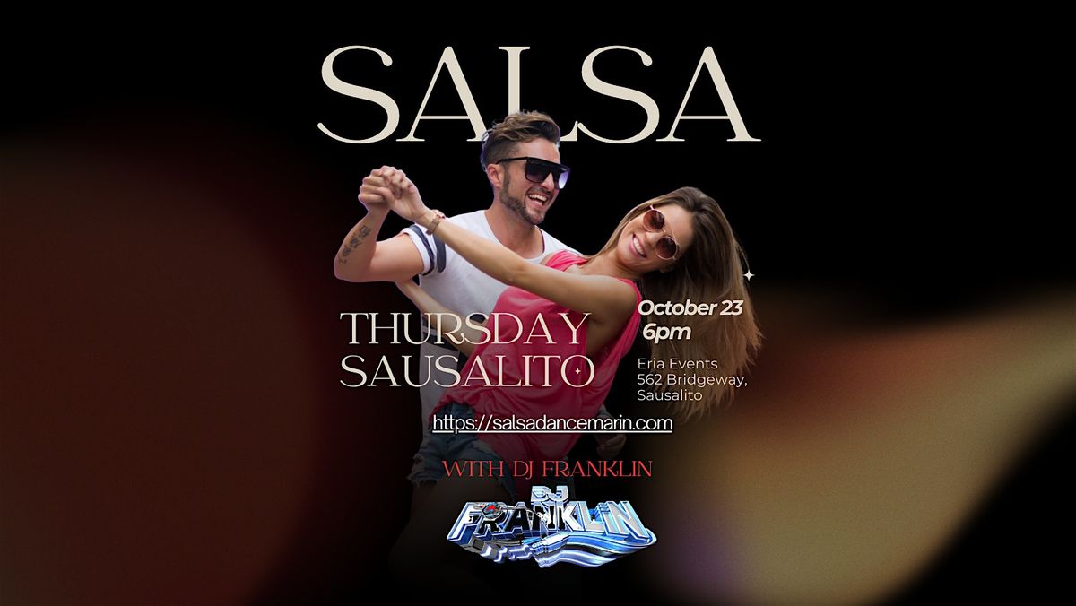 Salsa Thursday in Sausalito