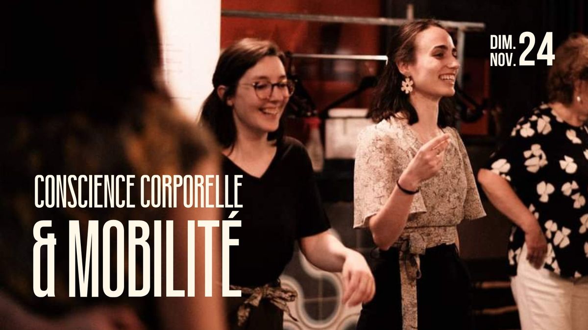 Conscience corporelle &  Mobilit\u00e9