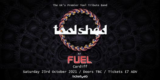 Tool Shed (UK Tool tribute) \/\/ Scarsun - Fuel, Cardiff
