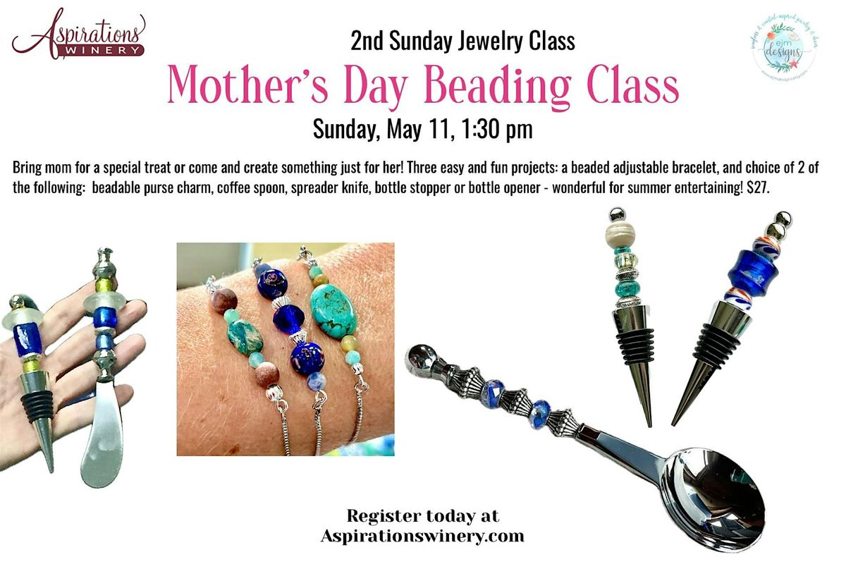 Make Your Own Jewelry Class at the Winery