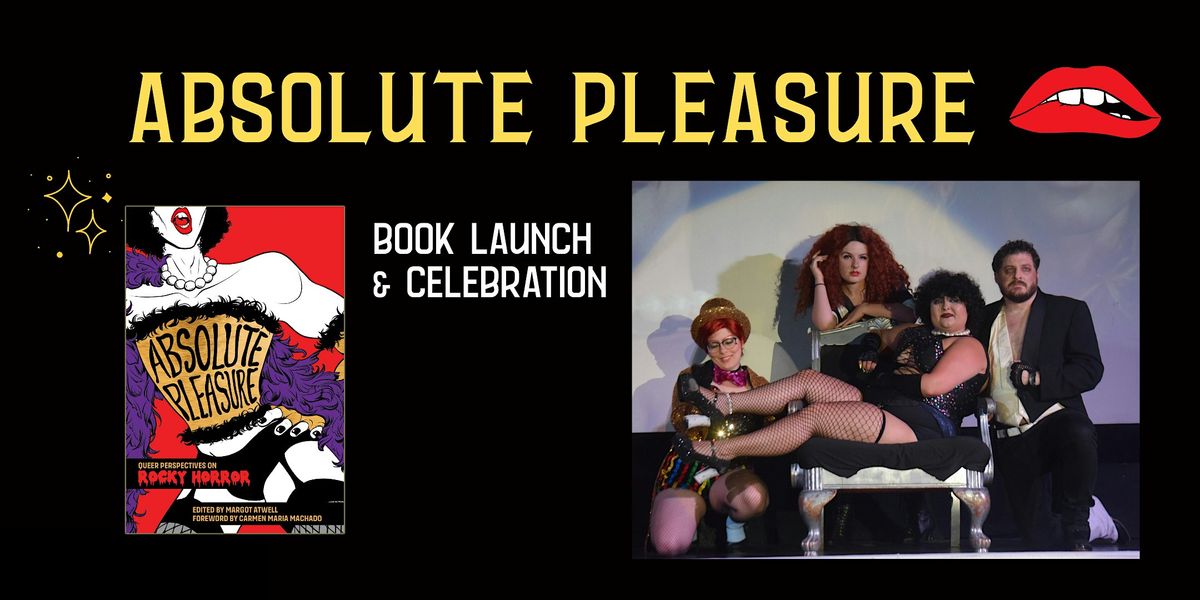 Absolute Pleasure: 50 Years of Rocky Horror