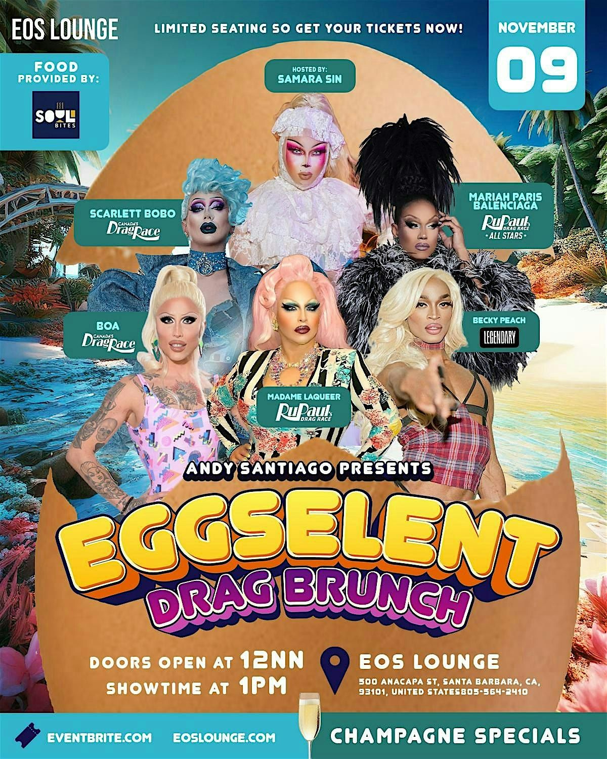 EGGSELENT DRAG BRUNCH at EOS LOUNGE SANTA BARBARA