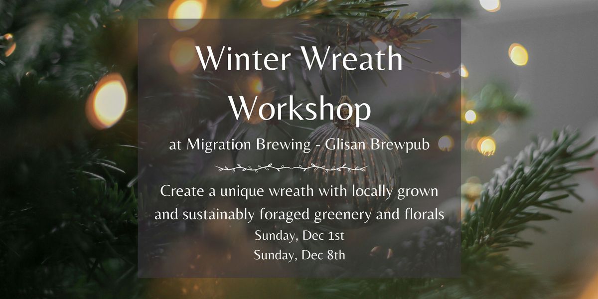 Winter Wreath Workshop