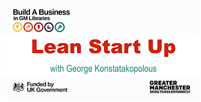 Build A Business:                              Lean Start Up
