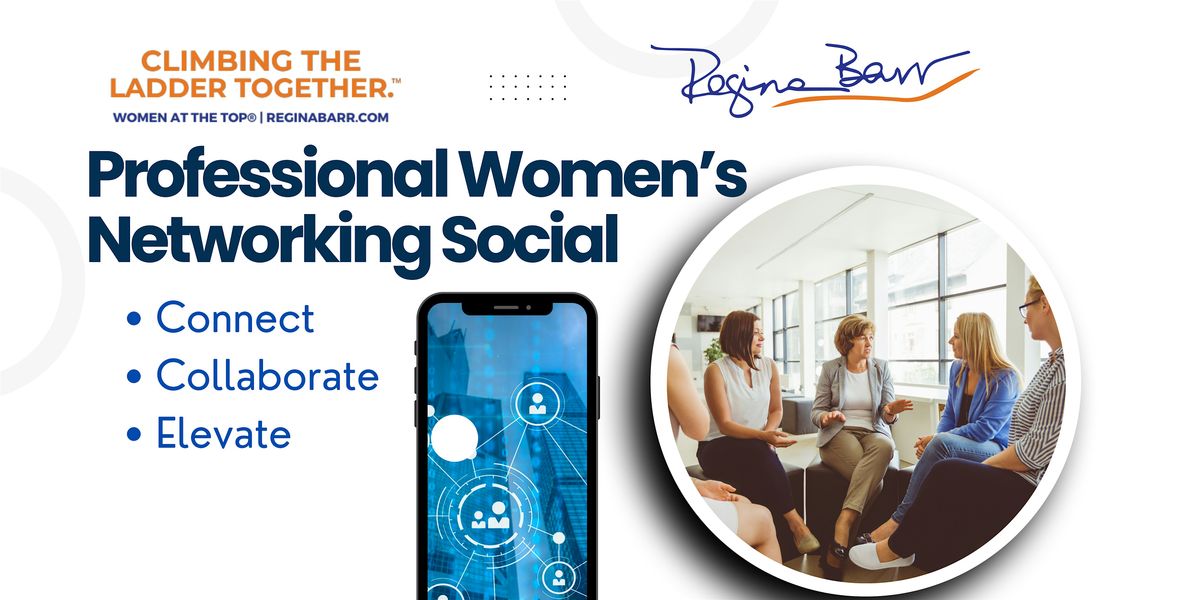 Minneapolis Networking Event for Professional Women