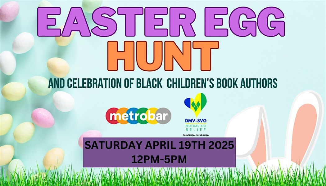 Easter Egg Hunt and Celebration of Black Children's Book Authors