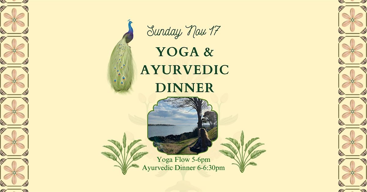 Sunday Slow Flow Yoga & Ayurvedic Dinner