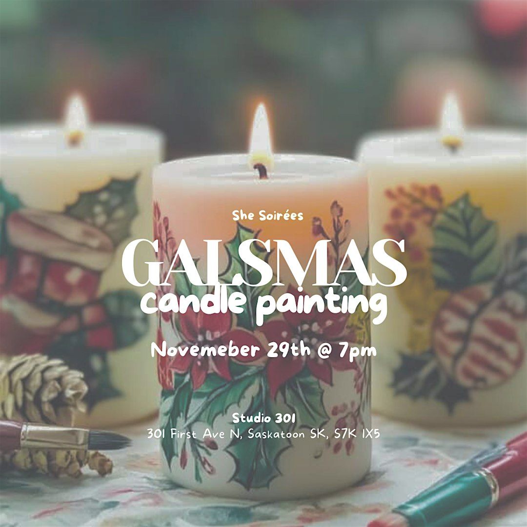 Galsmas Candle Painting