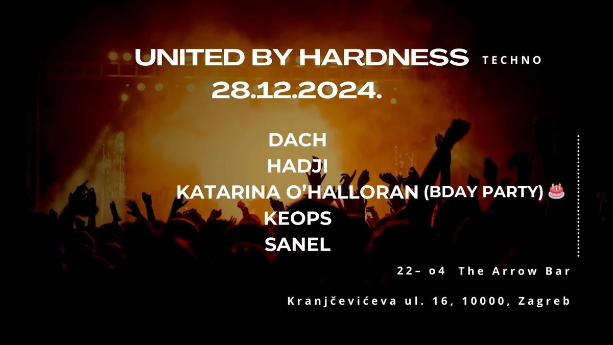 UNITED BY HARDNESS@ THE ARROW BAR 