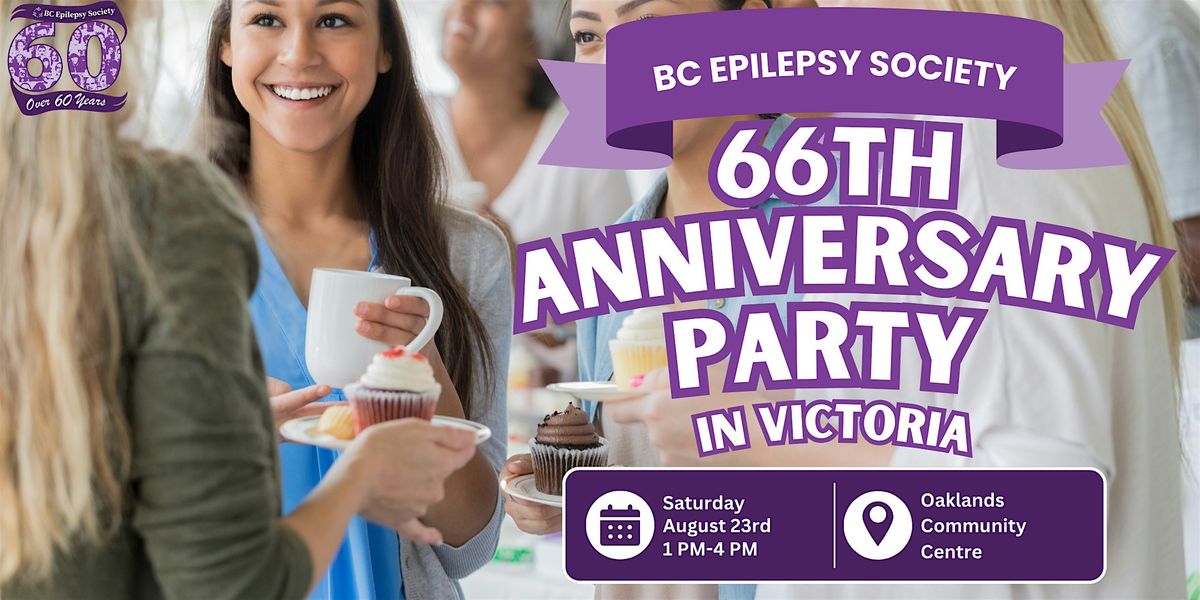 BC Epilepsy Society 66th Anniversary in Victoria