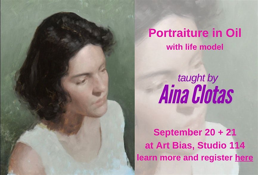 Portraiture in Oil with Aina Clotas (1.5 day workshop)
