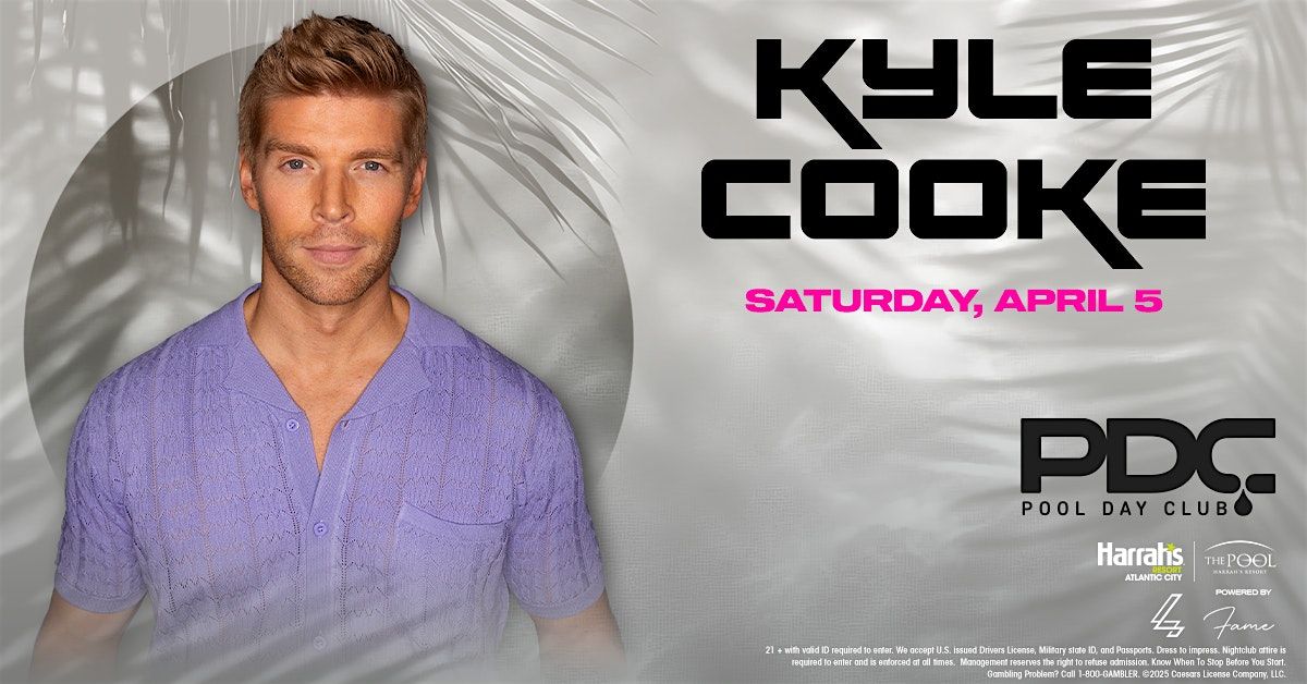 KYLE COOKE at The Pool Day Club - Harrahs AC