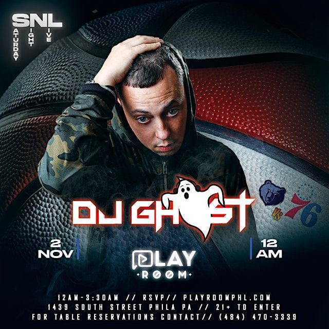 11*2 \/\/ DJ GHOST \/\/ SATURDAY NIGHT LIVE \/\/ PLAYROOM