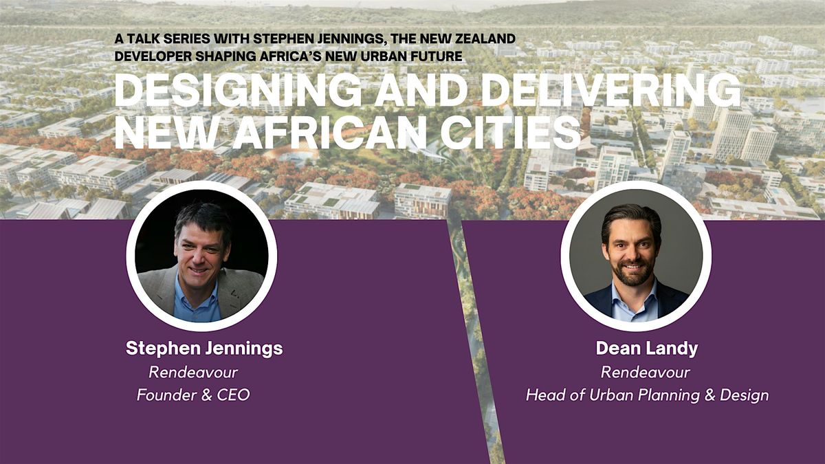 Designing + Delivering New African Cities | Sydney