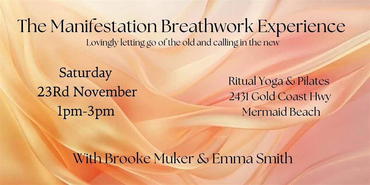 The Maifestation Breathwork Experience