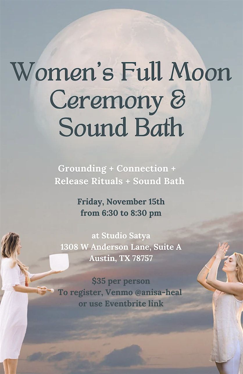 Women\u2019s Full Moon Ceremony & Sound Bath