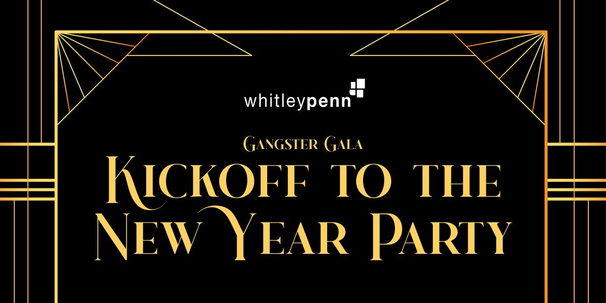 Kickoff to the New Year: Gangster Gala