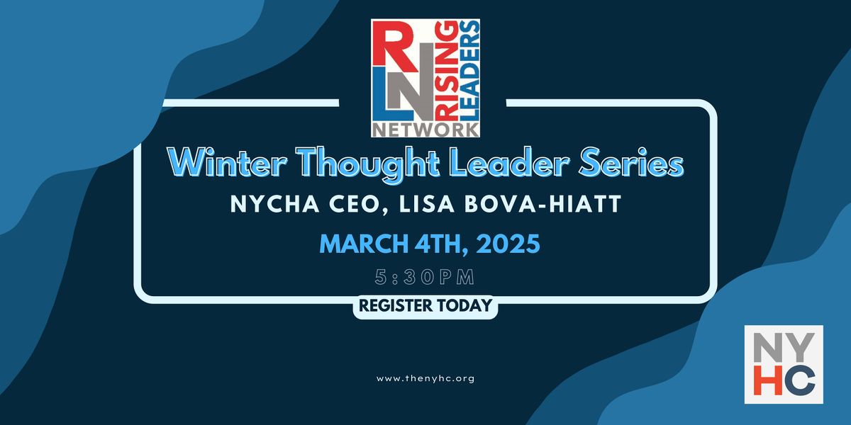 March Winter Thought Leader: NYCHA CEO, Lisa Bova-Hiatt