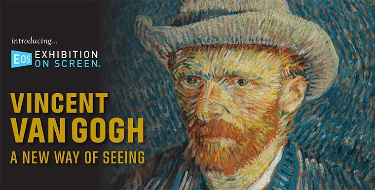 Exhibition on Screen: Van Gogh: A New Way of Seeing