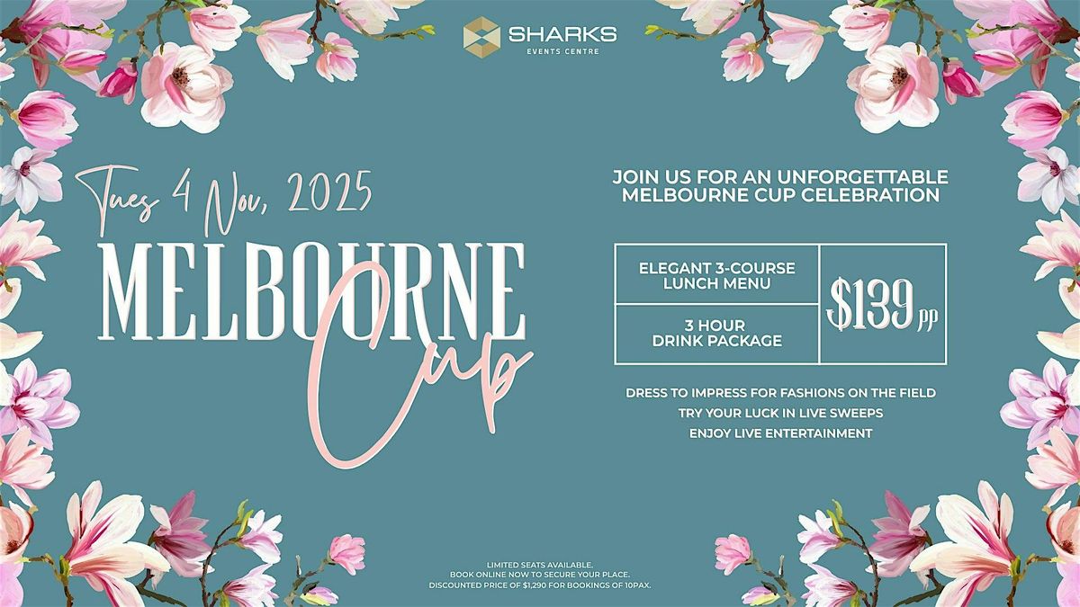 Melbourne Cup at Sharks Events Centre