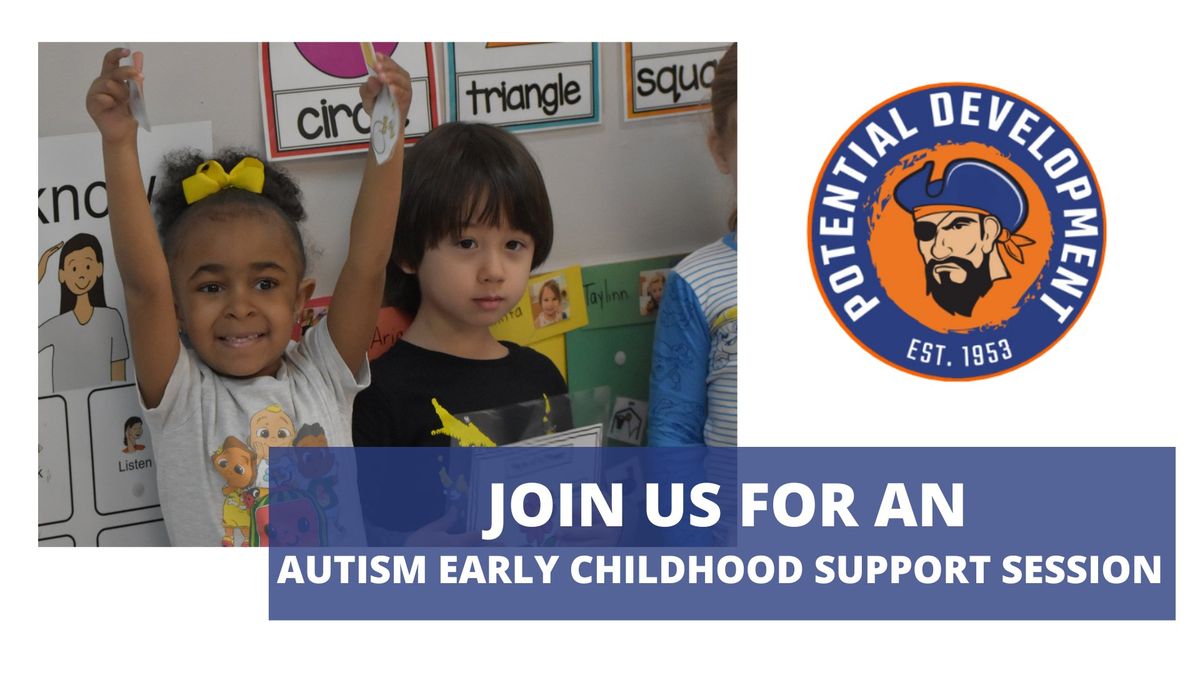 Autism Early Childhood Support Session