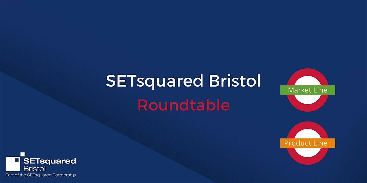 SETsquared Bristol: Health Tech\/Digital Health Roundtable