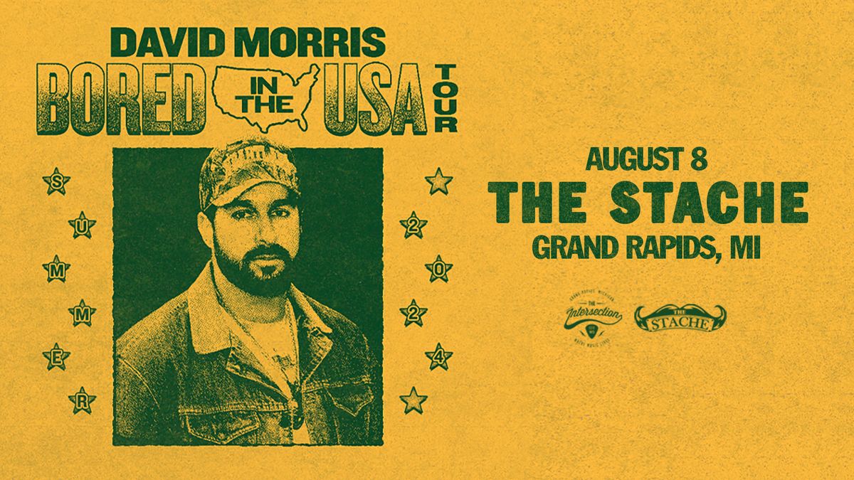 David Morris - Bored In The USA Tour at The Stache - Grand Rapids, MI