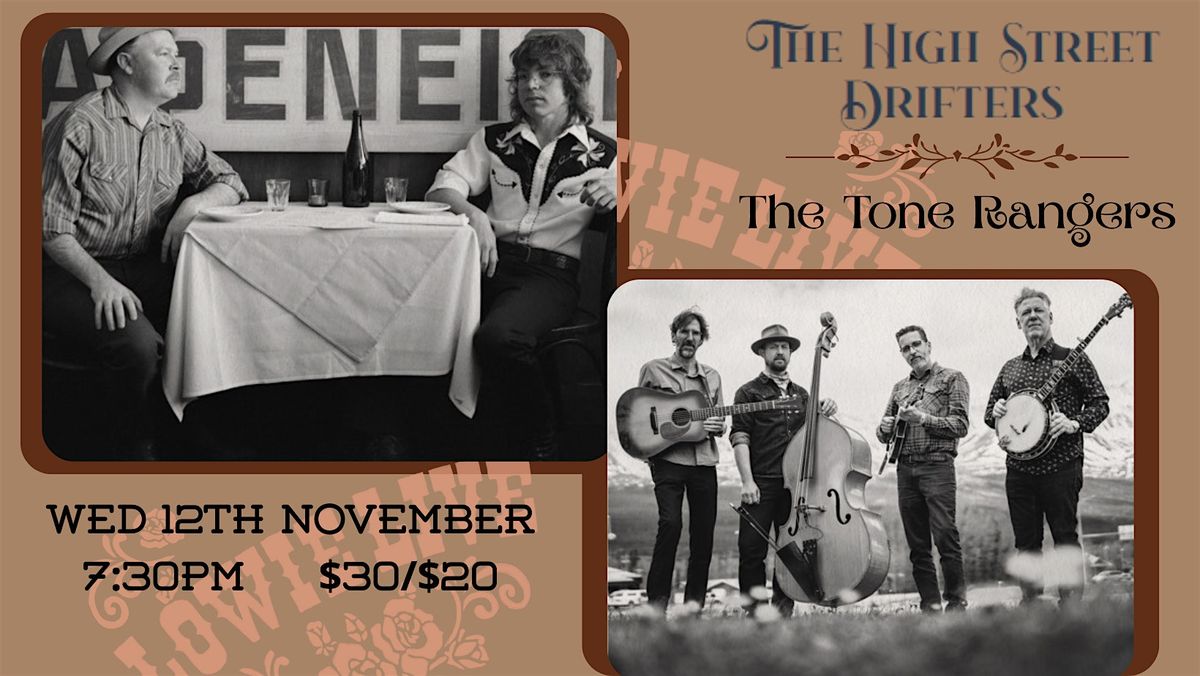 The Tone Rangers + The High Street Drifters at The Lomond Hotel.