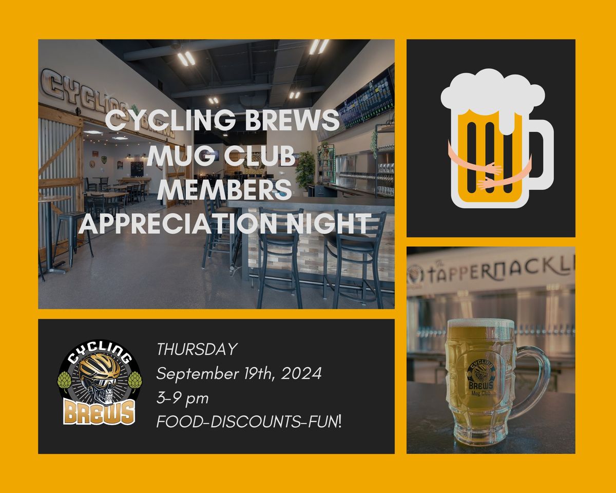 MUG CLUB MEMBERS ONLY! Appreciation Night