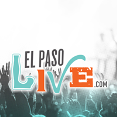 El Paso Live