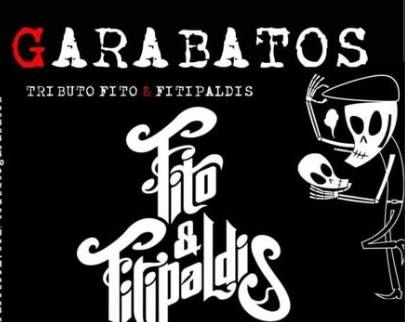 Garabatos, Tributo a Fito &Fitipaldis