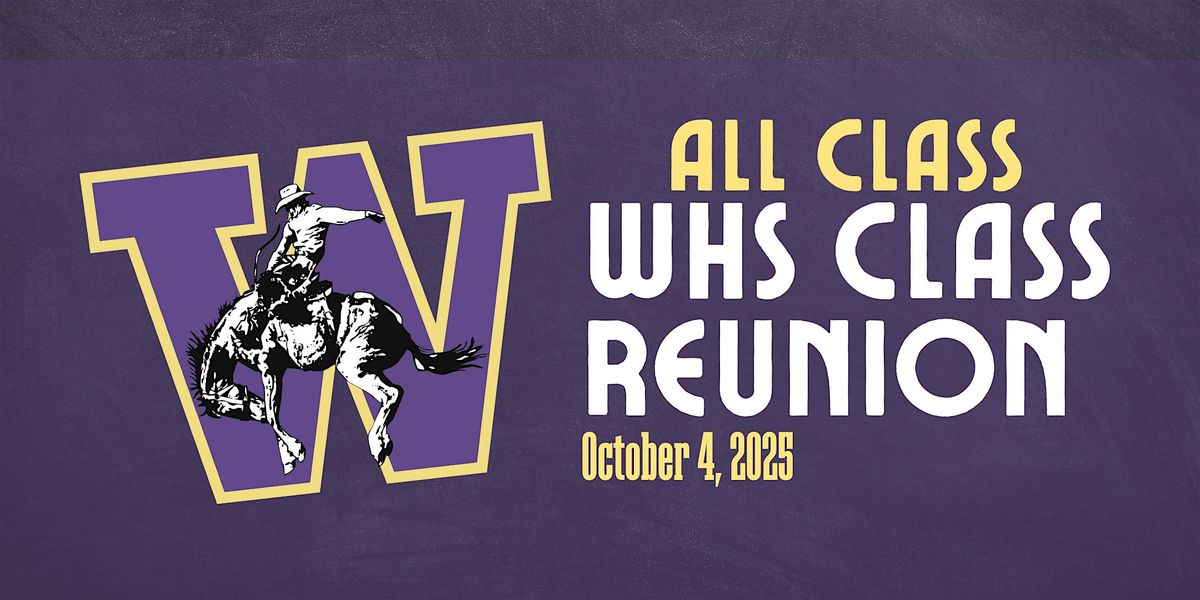All Class Wickenburg High School Reunion