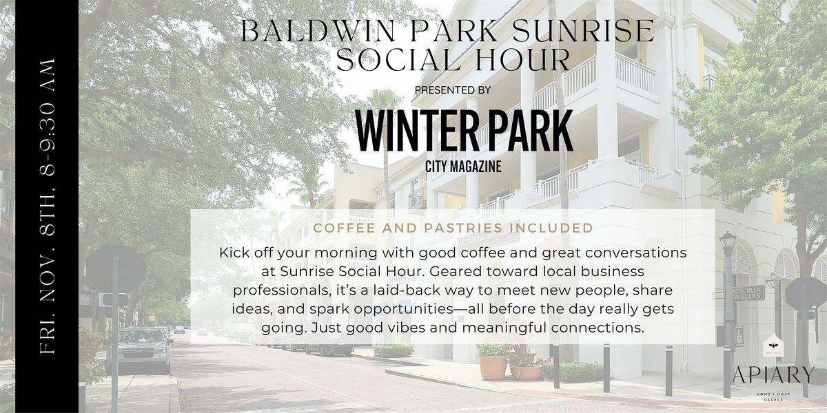 Baldwin Park Sunrise Social Hour