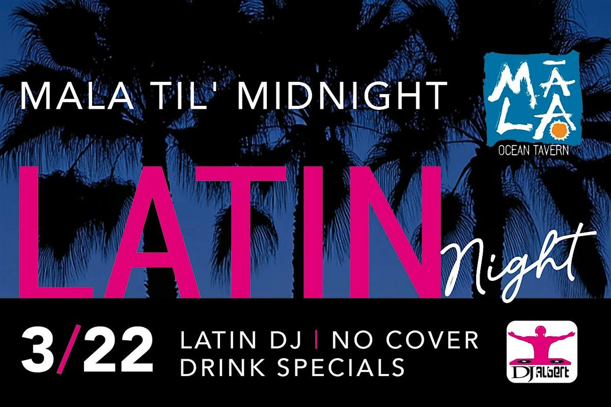 Mala til Midnight Latin Night