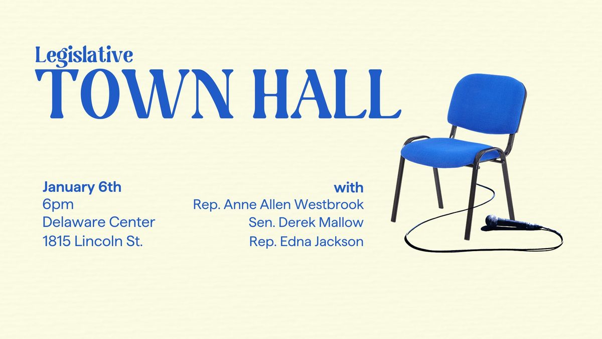 Legislative Town Hall