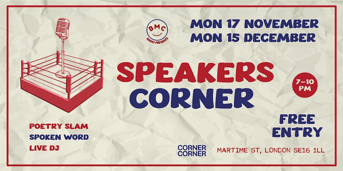 Speakers Corner - Poetry Slam