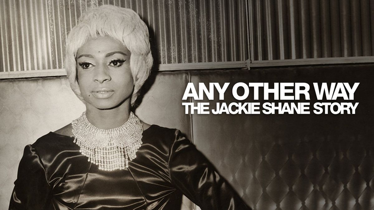 Any Other Way: The Jackie Shane Story